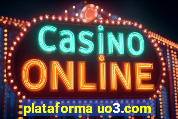 plataforma uo3.com